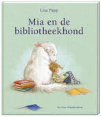 Mia en de bibliotheekhond 9789051165791 Lisa Papp, Verzenden, Gelezen, Lisa Papp