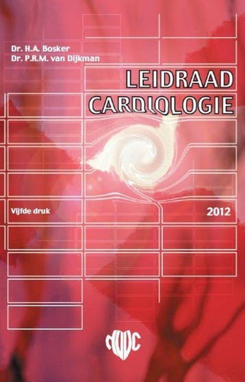 9789031398461 Leidraad cardiologie 2012 | Tweedehands, Boeken, Verzenden, Zo goed als nieuw, Hans A. Bosker