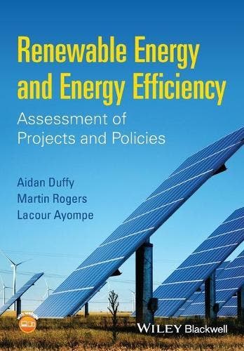 Renewable Energy and Energy Efficiency: Assessment of, Verzenden, Nieuw