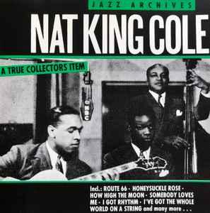 cd - The Nat King Cole Trio - Jazz Archives, Verzenden, Zo goed als nieuw