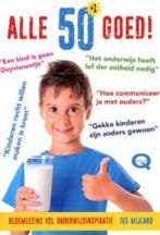 Alle 50+1 goed! 9789079596423 Ivo Mijland, Boeken, Verzenden, Zo goed als nieuw, Ivo Mijland
