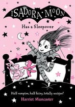 Isadora Moon Has a Sleepover 9780192767110 Harriet Muncaster, Verzenden, Zo goed als nieuw, Harriet Muncaster