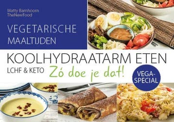 VEGA-SPECIAL / Koolhydraatarm eten Zó doe je dat! / 11, Boeken, Kookboeken, Verzenden, Zo goed als nieuw, Matty Barnhoorn