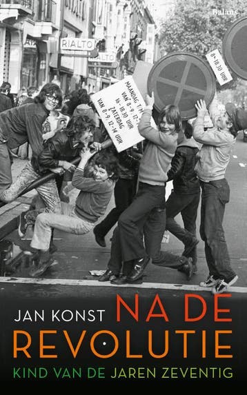 Na de revolutie - Jan Konst 9789463821803, Boeken, Verzenden, Gelezen, Jan Konst