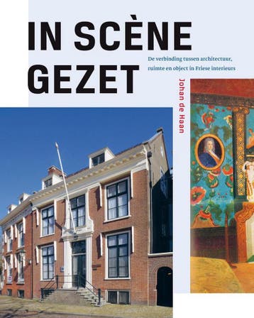 In scene gezet / Nijmeegse kunsthistorische cahiers / 21, Verzenden, Zo goed als nieuw, Johan de Haan