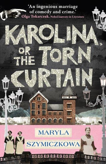 Karolina, or the Torn Curtain - Maryla Szymiczkowa, Verzenden, Zo goed als nieuw, Maryla Szymiczkowa