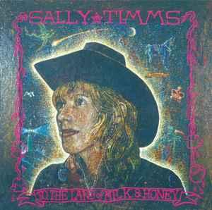 cd - Sally Timms - To The Land Of Milk And Honey, Verzenden, Zo goed als nieuw