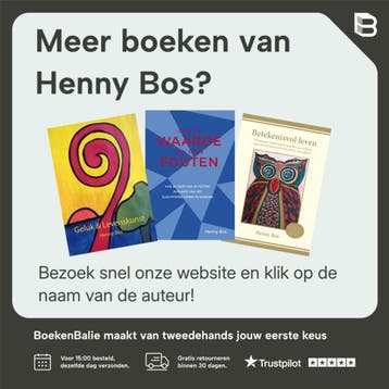 Ervaringen van levenskunst - Henny Bos 9789463280709, Verzenden, Zo goed als nieuw, Henny Bos