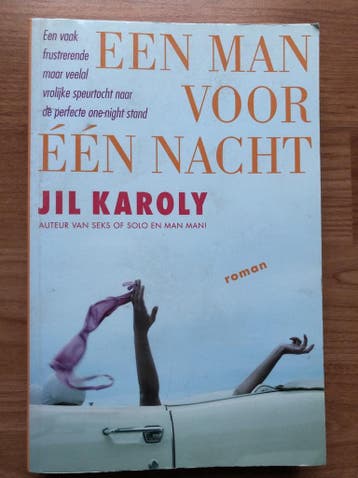 Een man voor één nacht - Jil Karoly 8716051006602, Boeken, Verzenden, Gelezen, Jil Karoly