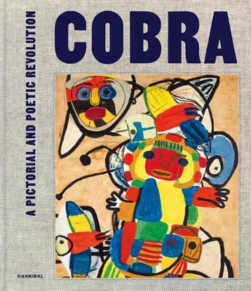 Cobra – A Pictorial And Poetic Revolution | Paul Huvenne, Ophalen of Verzenden, Nieuw, Paul Huvenne
