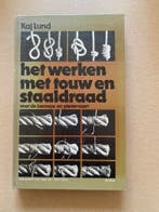 Werken met Touw en Staaldraad in beroeps- en pleziervaart, Verzenden, Gelezen, Boot