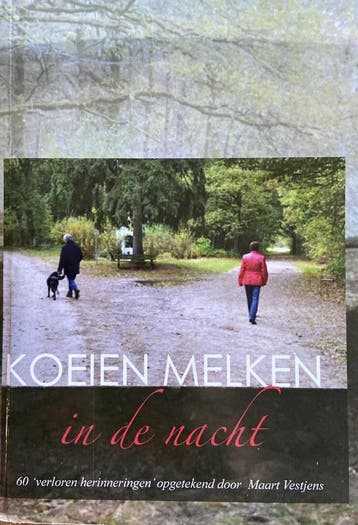 Koeien melken in de Nacht 9789490537463 Maart Vestjens, Verzenden, Gelezen, Maart Vestjens