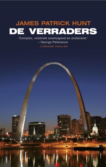 De verraders - James Patrick Hunt 9789020411003, Verzenden, Gelezen, James Patrick Hunt