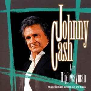 cd - Johnny Cash - Live Highwayman, Verzenden, Zo goed als nieuw