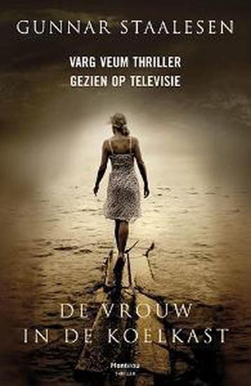 De vrouw in de koelkast / Varg Veum / 4 9789022324226, Verzenden, Gelezen, G. Staalesen