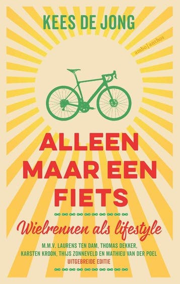 9789026359187 Alleen maar een fiets | Tweedehands, Boeken, Verzenden, Zo goed als nieuw, Kees de Jong