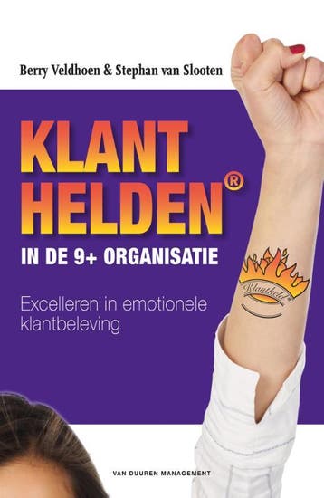 Klanthelden In De 9+ Organisatie | Nieuw, Ophalen of Verzenden, Nieuw, Berry Veldhoen; Stephan Slooten