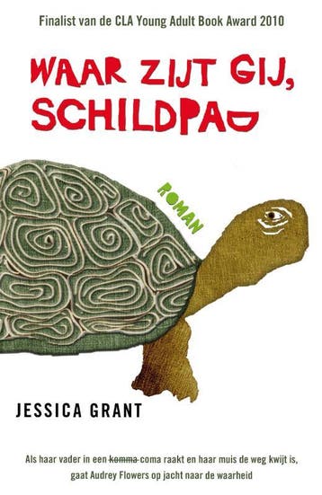 Waar zijt gij, schildpad - Jessica Grant 9789049951238, Verzenden, Gelezen, Jessica Grant