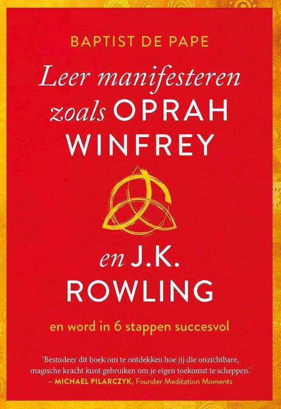 9789021593081 Leer manifesteren zoals Oprah Winfrey en J...., Boeken, Psychologie, Zo goed als nieuw, Verzenden