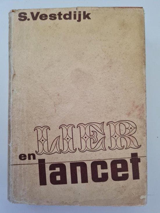 Lier en lancet 9789025330415 Simon Vestdijk, Boeken, Literatuur, Gelezen, Verzenden