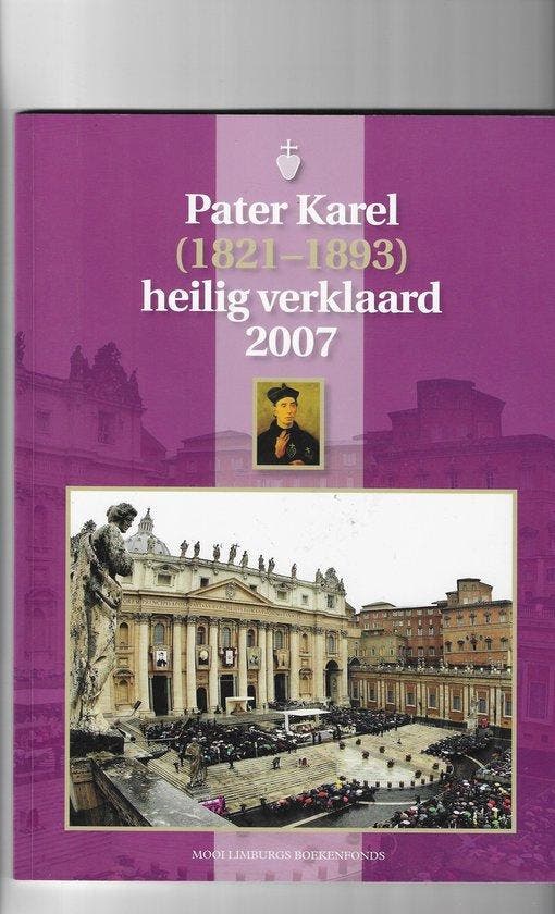 Pater Karel 9789085960294, Boeken, Overige Boeken, Zo goed als nieuw, Verzenden