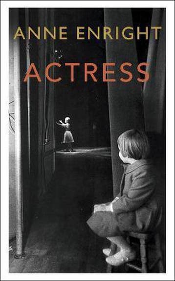 Actress - Anne Enright 9781787332065, Verzenden, Zo goed als nieuw, Anne Enright