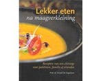 Boek Lekker eten na maagverkleining 9789490738242, Boeken, Verzenden, Zo goed als nieuw