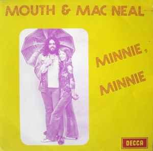 vinyl single 7 inch - Mouth &amp; MacNeal - Minnie, Minnie, Verzenden, Zo goed als nieuw, 7 inch, Pop