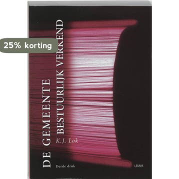 De gemeente bestuurlijk verkend 9789059310872 K.J. Lok, Boeken, Verzenden, Gelezen, K.J. Lok