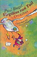 Virgilius van Tuil omnibus 9789025108151 Paul Biegel, Boeken, Verzenden, Gelezen, Paul Biegel
