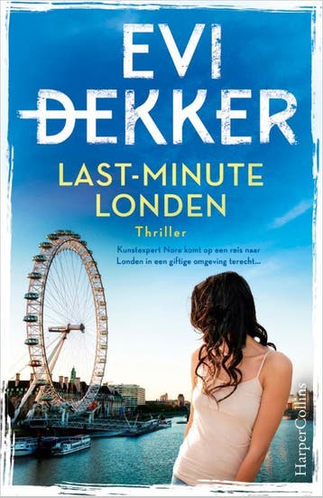 Last-Minute Londen | Evi Dekker | Nieuw, Ophalen of Verzenden, Nieuw, Evi Dekker