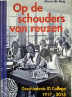 Op de schouders van reuzen - Mrcel de Jong 9789054523178, Boeken, Verzenden, Zo goed als nieuw, Mrcel de Jong