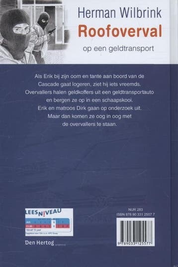 ROOFOVERVAL OP EEN GELDTRANSPORT 9789033125577, Verzenden, Gelezen, Herman Wilbrink