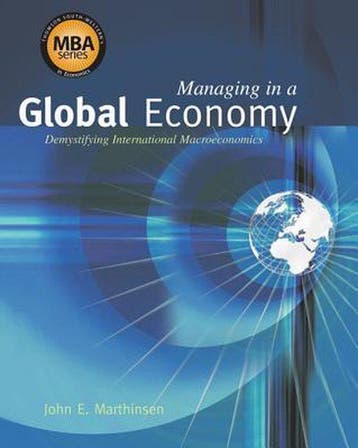 Managing in a Global Economy - John E Marthinsen, Verzenden, Zo goed als nieuw, John E Marthinsen