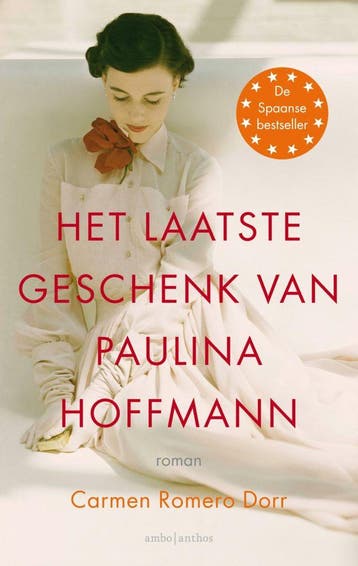 Het laatste geschenk van Paulina Hoffmann (Goed), Verzenden, Gelezen, Carmen Romero Dorr