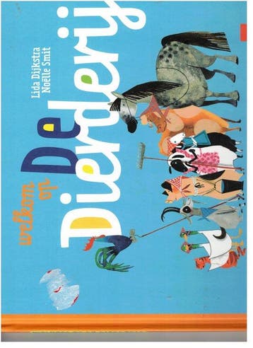 Welkom op de dierderij-special - Lida Dijkstra 9789049930202, Verzenden, Gelezen, Lida Dijkstra