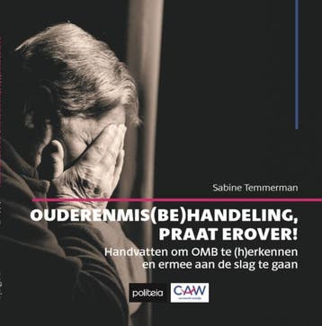 Ouderenmis(Be)Handeling, Praat Erover! |  | Nieuw, Ophalen of Verzenden, Nieuw