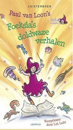 Foeksias doldwaze verhalen / Foeksia de miniheks, Boeken, Verzenden, Gelezen, Paul van Loon