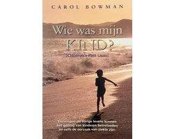 Boek Wie Was Mijn Kind 9789022985427, Verzenden, Zo goed als nieuw