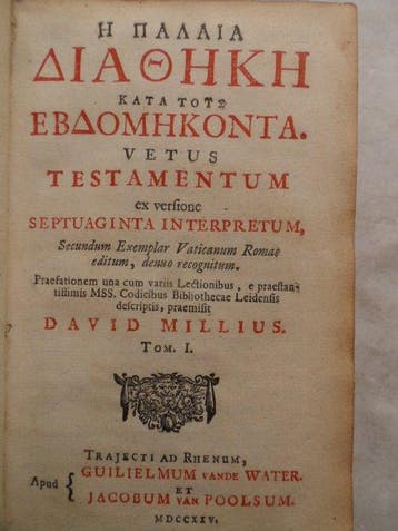 He Palaia Diatheke kata tous Hebdomekonta. Vetus