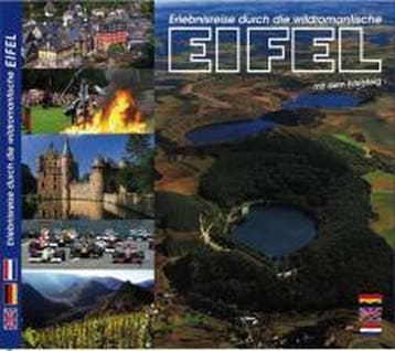 Erlebnisreise durch die wildromantische Eifel 9783934328181, Verzenden, Zo goed als nieuw