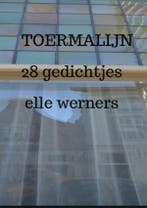 TOERMALIJN 9789403702131 Elle Werners, Verzenden, Gelezen, Elle Werners