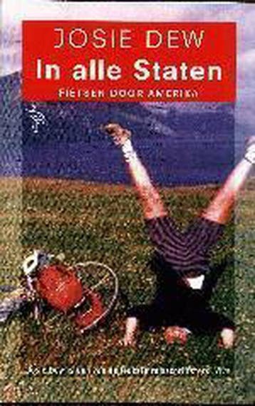 In alle staten / Ooievaar - Josie Dew 9789057135767, Boeken, Verzenden, Gelezen, Josie Dew