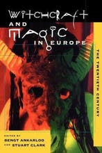 Witchcraft and Magic in Europe 9780812217070 Stuart Clark, Boeken, Verzenden, Gelezen, Stuart Clark