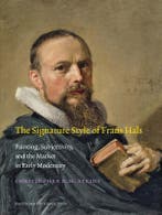 The signature style of Frans Hals / Amsterdam Studies in the, Verzenden, Zo goed als nieuw, Christopher D.M. Atkins