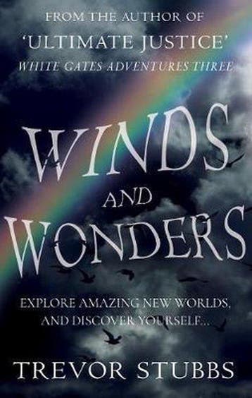 Winds and Wonders - Trevor Stubbs 9781785893353, Verzenden, Zo goed als nieuw, Trevor Stubbs