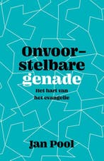Onvoorstelbare genade 9789043536974 Jan Pool, Boeken, Verzenden, Zo goed als nieuw, Jan Pool