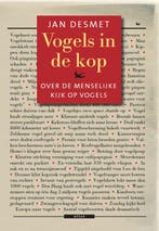 Vogels in de kop 9789045012346 Jan Desmet, Boeken, Verzenden, Gelezen, Jan Desmet