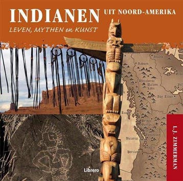 Indianen Uit Noord - Zimmerman, Verzenden, Gelezen