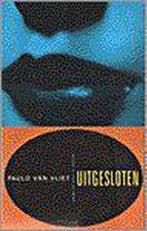 UITGESLOTEN 9789038880778 P. van Vliet, Boeken, Verzenden, Gelezen, P. van Vliet